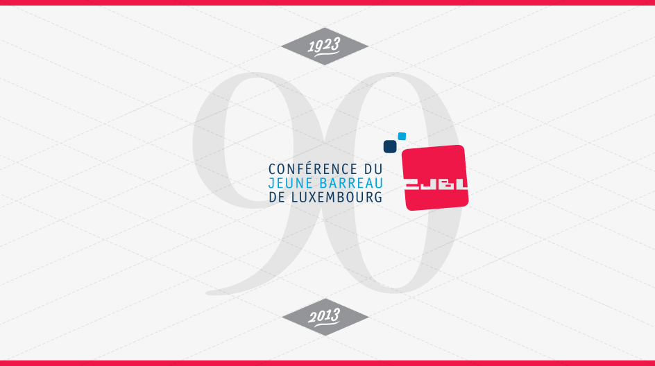 90 ans de la CJBL (Conférence du jeune barreau de Luxembourg)