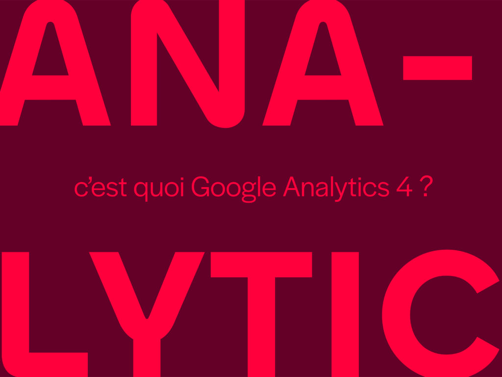 Qu’est-ce que Google Analytics 4 ? - Photo