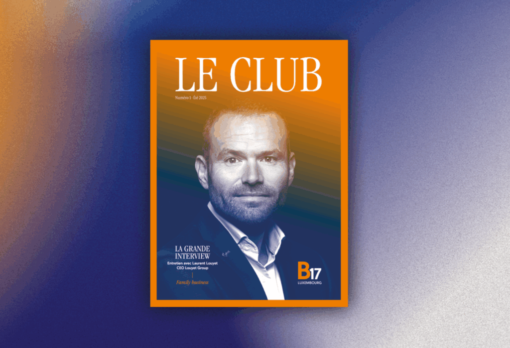 Du digital au papier : notre agence accompagne la naissance du magazine B17 Luxembourg - Photo